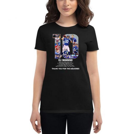 Eli manning 10 new york giants thank for the memories shirt