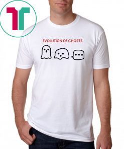 Evolution of ghosts shirt