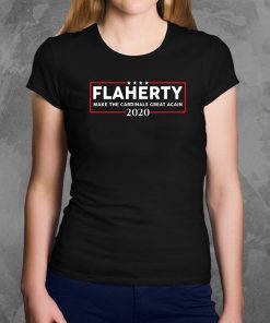 Flaherty 2020 make the Cardinals great again shirt