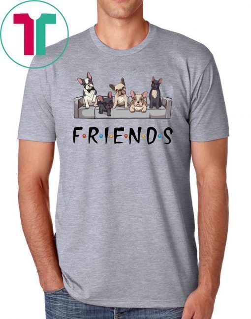 French bulldog friends tv show shirt