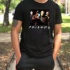Friends tv show horror villains selfie shirt