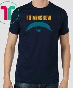 Funny Football Jacksonville Fu Manchu Mustache Fan Minshew T-Shirt