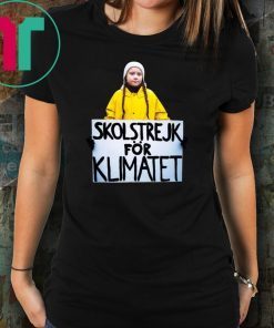 Greta Thunberg Skolstrejk For Klimatet Shirt For Mens Womens