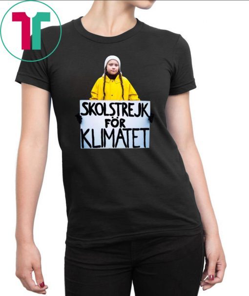 Greta Thunberg Skolstrejk For Klimatet Tee Shirt For Mens Womens