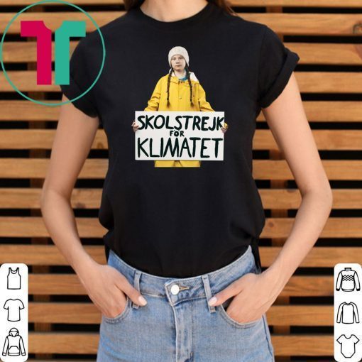 Greta Thunberg Skolstrejk For Klimatet T Shirt For Mens Womens