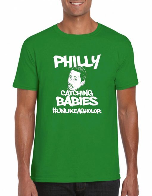 Hakim Laws Philly Catching Babies Unlike Agholor Classic T-Shirt