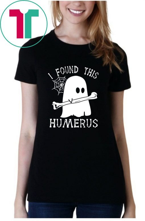 Halloween Boo i found this humerus Shirt