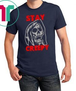 Halloween stay creepy skull T-Shirt