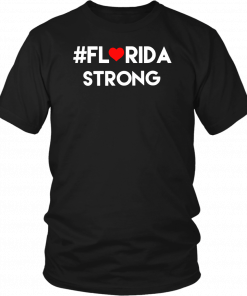 Hashtag Florida Strong Offcial Tee Shirt