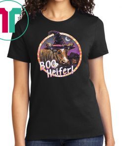 Heifer boo witch halloween shirt