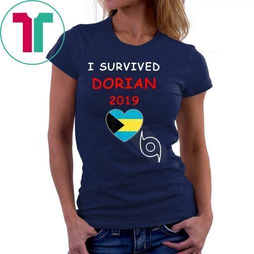 I Survived Hurricane Dorian 2019 Bahamas T-shirts