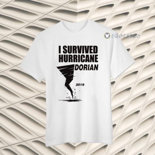 I survived Hurricane Dorian 2019 Tee Shirt