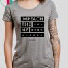Impeach the MF Rashida Unisex Tee Shirt