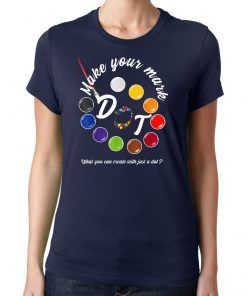 International dot day september 15 make your mark shirt