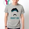 Gardner Minshew Right On 2019 Gift T Shirt