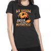My Broom Broke So Now I Ride A Motorcycle Halloween T-shirt
