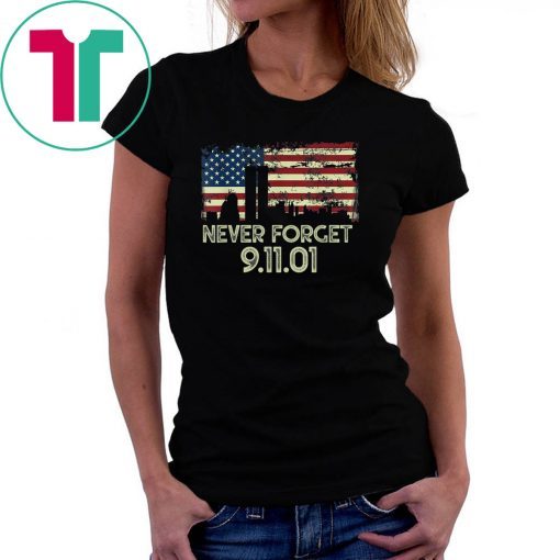 Never forget Patriotic 911 American Flag Vintage Gifts Tee Shirt