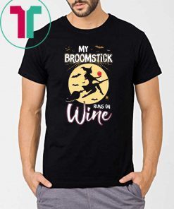 Nice My Broomstick Runs On Wine Witch Halloween Costume Gift shirt