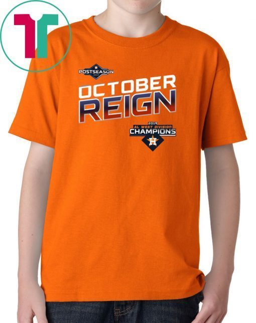 October Reign Astros Champions Tee 2019 T-Shirt