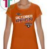 October Reign Astros Champions Unisex Shirt