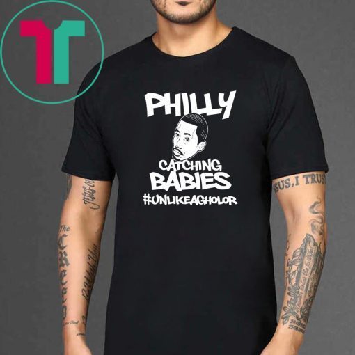 Womens Philly Catching Babies Unlike Agholor Tee Shirt