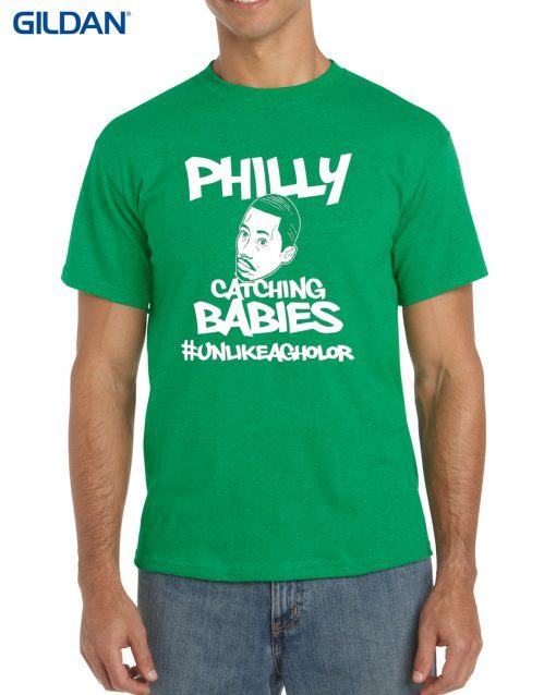 Philly Catching Babies Unlike Agholor original Tee Shirt