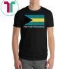 Pray For The Bahamas 2019 Tee Shirt