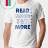 Read More Play More Dodgers Classic Tee Shirt
