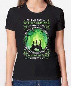 Salem annual witch seminar classes start at the witching hour spells hexes potions teaching witches sine 1692 shirt