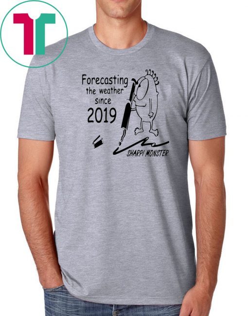 Sharpi Weather Monster Forcasting the Weather Since 2019 Halloween Shirt