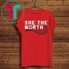 She The North Offcial Shirt