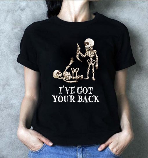 Skeleton I've got your back halloween Shirt