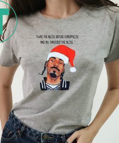 Snoop Dogg Twas the nizzle before Christmizzle and all through the hizzle T-Shirt