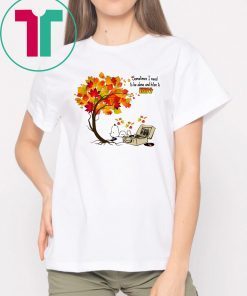 Snoopy sometimes I need to be alone and listen to kiss shirt