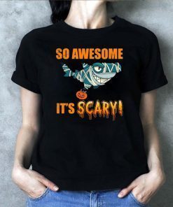 So Awesome It's Scary Mummy Shark Halloween Kid T-shirt