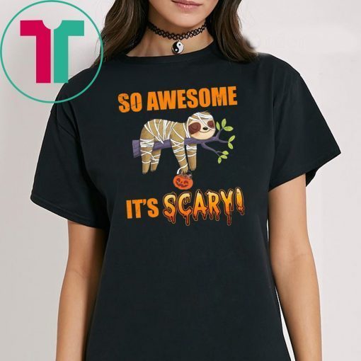 So Awesome It's Scary Mummy Sloth Halloween Kid T-shirt