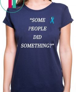 Some People Did Something Ilhan Omar Shirt For Mens WomensSome People Did Something Ilhan Omar Shirt For Mens Womens