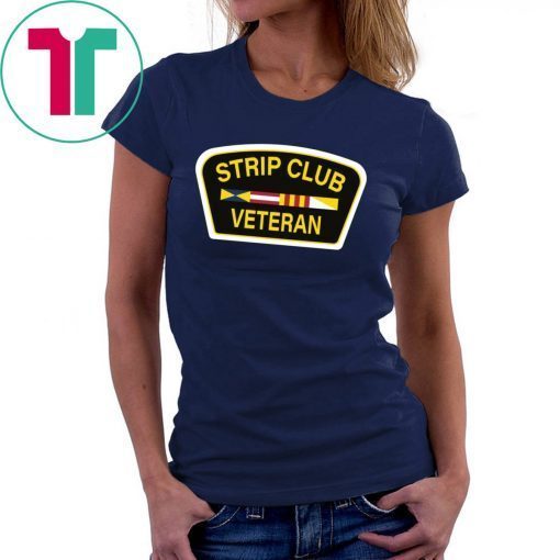 Strip Club Veteran ShirtStrip Club Veteran Shirt