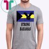 Strong Bahamas Florida T-shirt