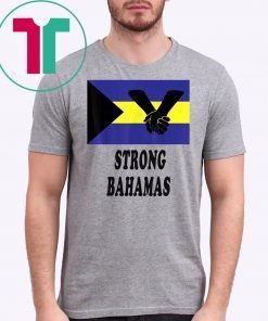 Strong Bahamas Florida T-shirt