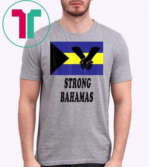 Strong Bahamas Florida T-shirt