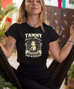 Tammy perfect combination of a princess and warrior shirt