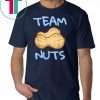 Team Nuts Funny Team Boy Baby Gender Reveal T-Shirt