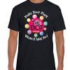 The Dot Day 2019 Make Your Mark And See Where It Takes You T-Shirt