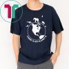 There Is No Planet B Wild Animals Unisex Tee Shirt