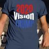 Trump 2020 Vision Red White Blue POTUS Election Shirt