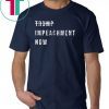 Trump Impeachment Now Ukraine Affair Selenski T-Shirt