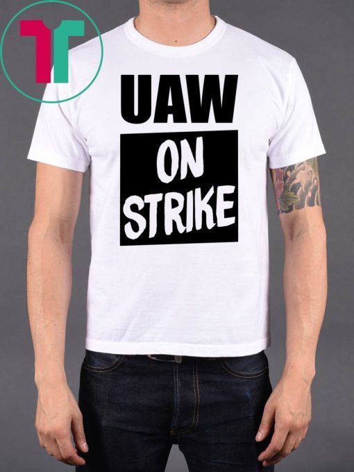 Uaw On Strike Black Shirt