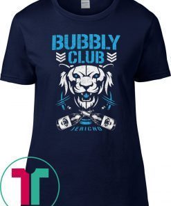 Bubbly club Chris jericho Unisex Tee Shirt