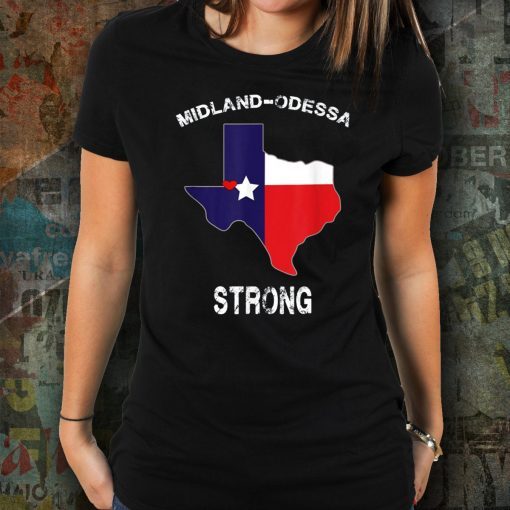 Odessa Midland Strong Midland Odessa Tee Shirt